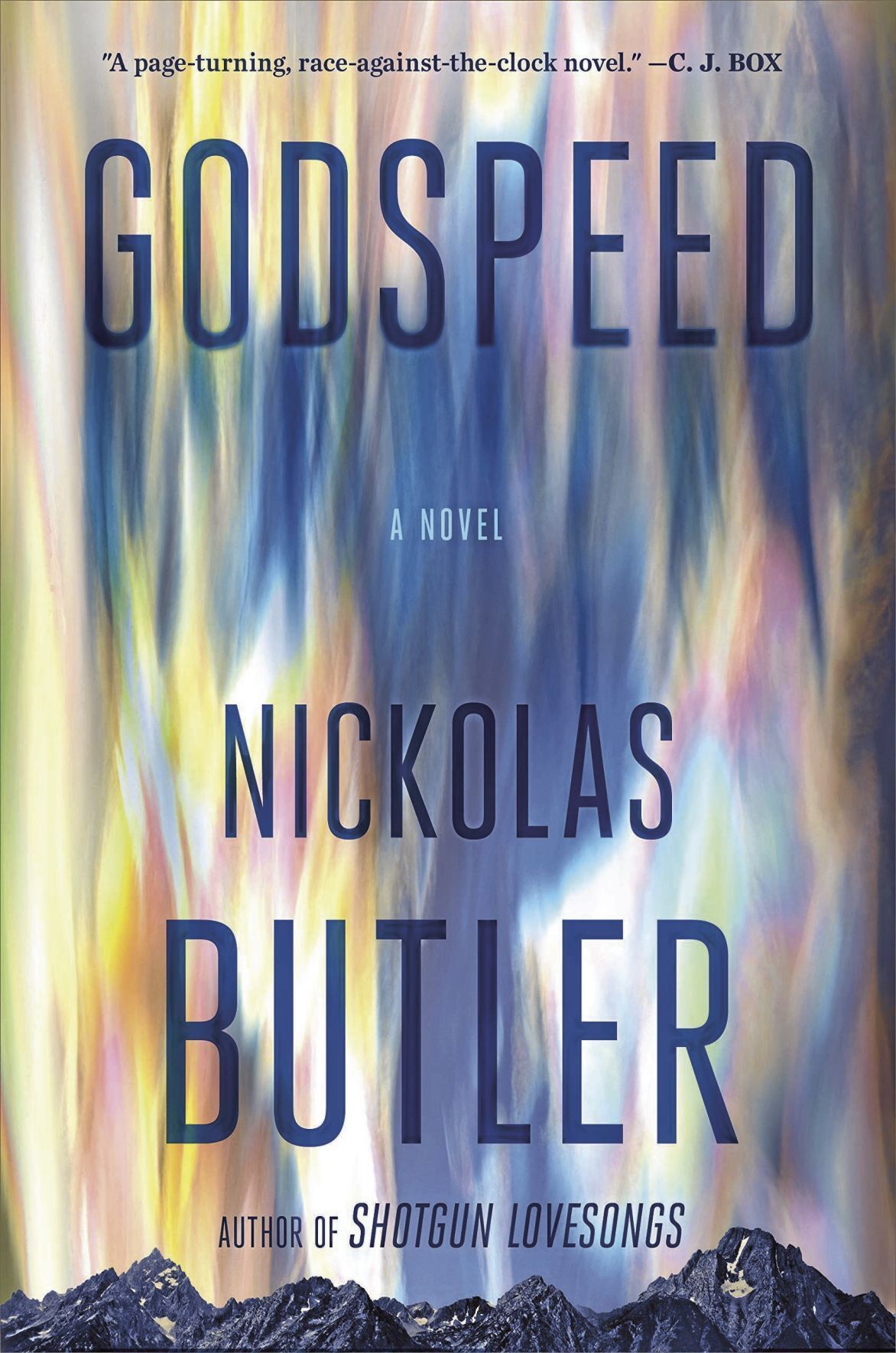 ‘Godspeed’ by Nickolas Butler